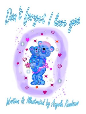 cover image of Don't Forget I Love You